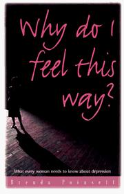Front cover of Why Do I Feel This Way by Brenda Poinsett