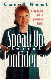 Cover of Speak Up With Confidence by Carol Kent