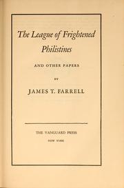 Front cover of The league of frightened Philistines by James T. Farrell
