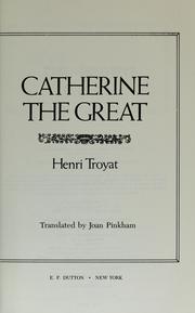 Front cover of Catherine la Grande by Henri Troyat