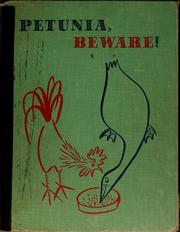 Cover of Petunia, beware! by Roger Duvoisin