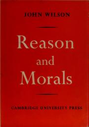 Cover of Reason and morals by Wilson, John
