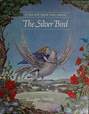 Front cover of The silver bird by Joyce S. Petschek