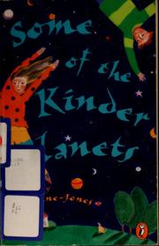 Front cover of Some of the kinder planets by Tim Wynne-Jones