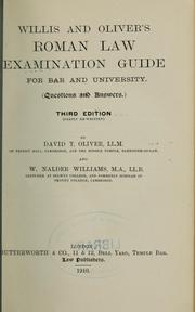 Front cover of Willis and Oliver's Roman law examination guide for bar and university by W. Addington Willis