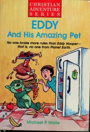 Front cover of Eddy and his amazing pet by Michael P. Waite