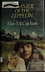 Cover of Summer of the Zeppelin by Elsie McCutcheon