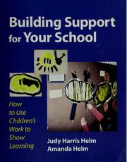 Front cover of Building support for your school by Judy Harris Helm