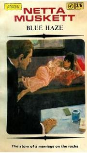 Front cover of Blue Haze by Netta Muskett