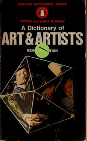 Front cover of A dictionary of art and artists by Murray, Peter