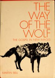 Cover of The way of the wolf by Bell, Martin