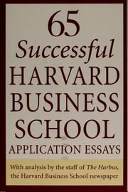Front cover of 65 successful Harvard Business School application essays by Dan Erck