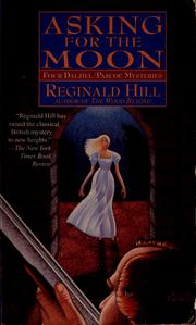 Cover of Asking for the moon by Reginald Hill