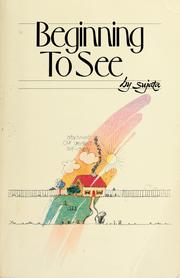 Cover of Beginning to see by A. Sujata
