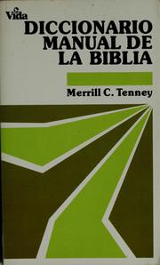 Front cover of Diccionario manual de la Biblia by Merrill Chapin Tenney