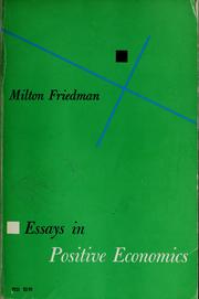 Front cover of Essays in positive economics by Milton Friedman