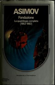 Front cover of Novels (Foundation / Foundation and Empire / Foundation's Edge / Second Foundation) by Isaac Asimov
