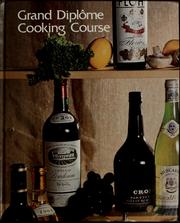 Cover of Grand diplôme cooking course by Unknown