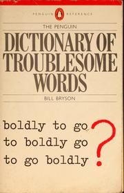 Front cover of The Penguin dictionary of troublesome words by Bill Bryson