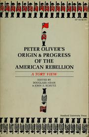 Front cover of Origin & progress of the American Rebellion by Oliver, Peter