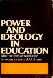 Front cover of Power and ideology in education by Jerome Karabel