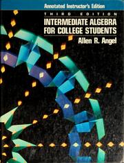 Front cover of Intermediate algebra for college students by Allen R. Angel