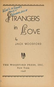 Front cover of Strangers in love by Jack Woodford