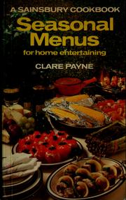 Cover of Seasonal menus for home entertaining by Clare Payne
