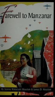 Front cover of Farewell to Manzanar by Jeanne Wakatsuki Houston