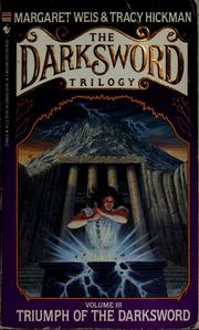 Front cover of Triumph of the Darksword by Margaret Weis