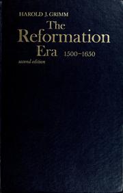 Cover of The Reformation era, 1500-1650 by Harold John Grimm