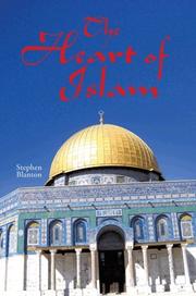 Front cover of The Heart of Islam by Stephen Blanton