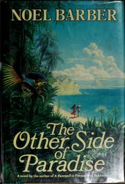 Front cover of The other side of paradise by Noel Barber