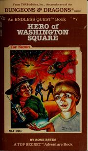 Front cover of Hero of Washington Square by Rose Estes