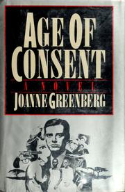 Front cover of Age of consent by Joanne Greenberg