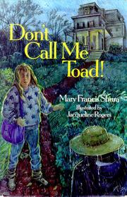 Cover of Don't call me Toad! by Mary Francis Shura
