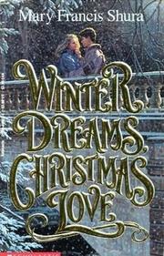 Cover of Winter Dreams, Christmas Love by Mary Francis Shura