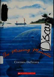 Cover of The missing manatee by Cynthia C. DeFelice