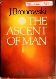 Front cover of The ascent of man by Jacob Bronowski