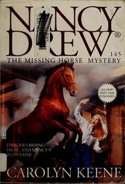 Front cover of The missing horse mystery by Carolyn Keene