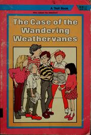 Front cover of The case of the wandering weathervanes by E. W. Hildick