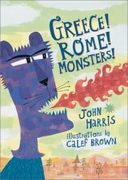 Cover of Greece! Rome! Monsters! by John Harris