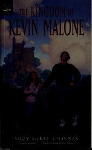 Front cover of The kingdom of Kevin Malone by Suzy McKee Charnas