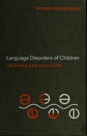 Front cover of Language disorders of children by Mildred Freburg Berry