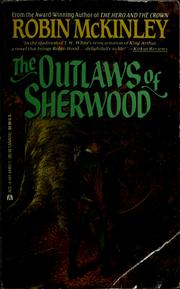 Front cover of The Outlaws of Sherwood by Robin McKinley