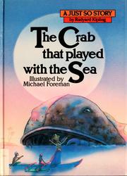 Front cover of The  crab that played with the sea by Rudyard Kipling