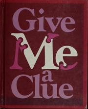 Cover of Give me a clue (Ginn reading program) by Theodore Clymer