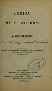 Front cover of Louisa, my first-born by Louisa Fisher Hawes