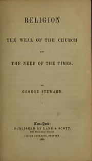 Front cover of Religion, the weal of the church and the need of the times by George Steward