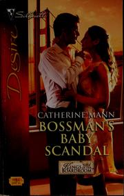 Front cover of Bossman's baby scandal by Catherine Mann